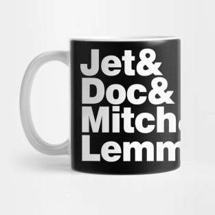 Jet & Doc & Mitch & Lemmy Mug